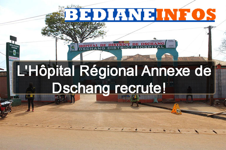 L'Hôpital Régional Annexe de Dschang recrute!