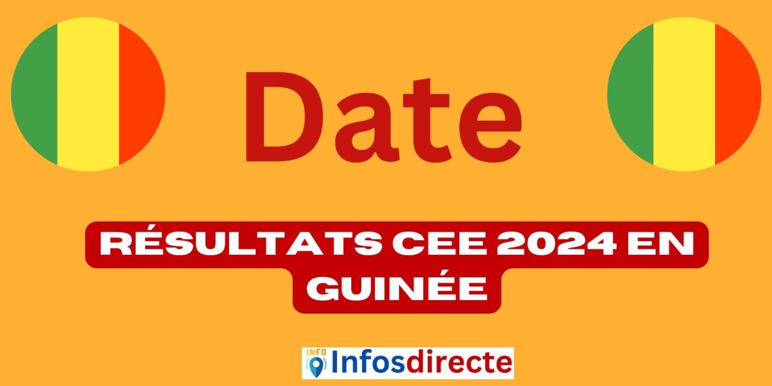 Quand consulter les résultats CEE 2024 en Guinée ?