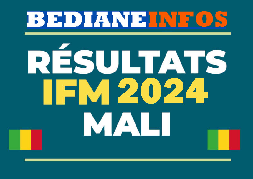 Résultats IFM MALI 2024 (Institut de formation des maitres)